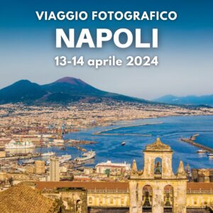 Viaggio fotografico Napoli