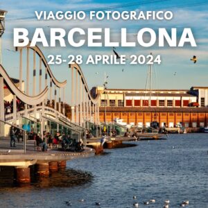 BARCELLONA: workshop fotografico di 4 giorni